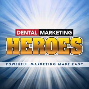 Dental Marketing Heroes logo with the text "Powerful Marketing Made Easy" below it against a blue, rays-filled background.